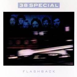 Flashback - The Best of 38 Special